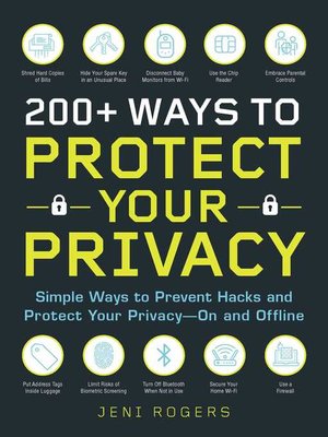 cover image of 200+ Ways to Protect Your Privacy